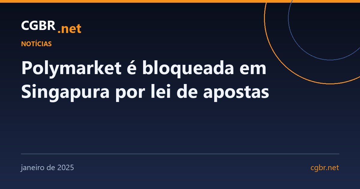 Capa: Polymarket é bloqueada em Singapura por lei de apostas